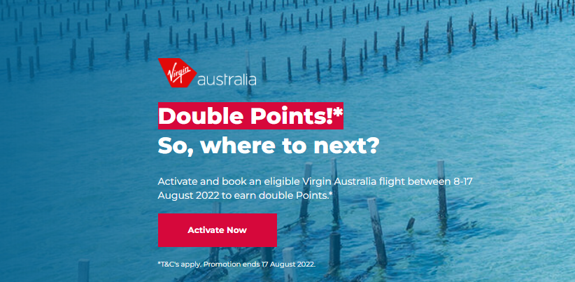 Get Double Points on eligible flights with Virgin Australia when you activate