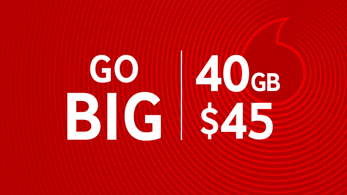 Get 300GB data for $65, 150 GB for $55, 40 GB for $45 at Vodafone