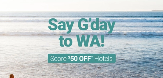 Webjet extra $50 OFF WA hotel bookings from Perth, Margaret River, Broome&more with coupon