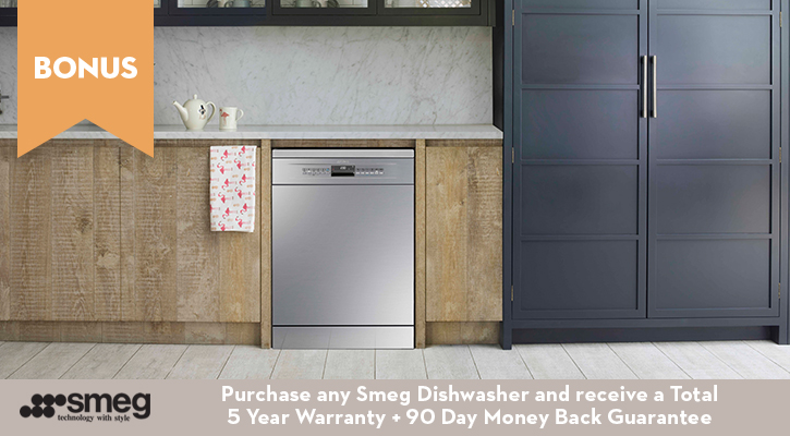 Smeg Total 5 Year Warranty + 90 Day Money Back Guarantee with selected Dishwashers