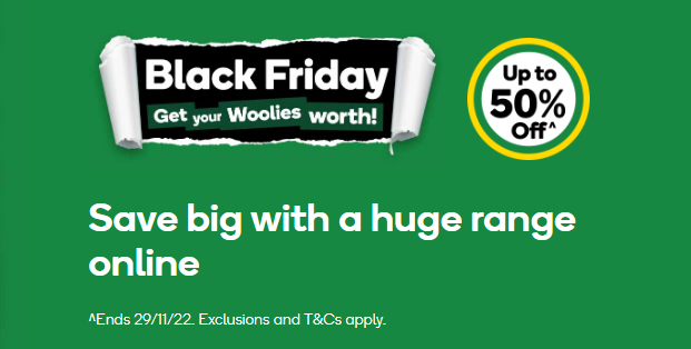 Woolworths Black Friday specials - Up to 50% OFF health & beauty, drinks, pantry, cleaning