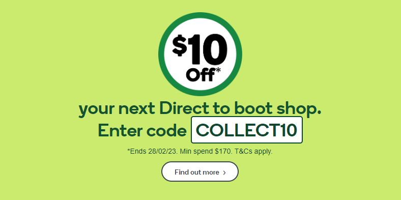 Extra $10 OFF $170+ online or in-app on next Direct to boot or Pick up shop with coupon @ Woolworths