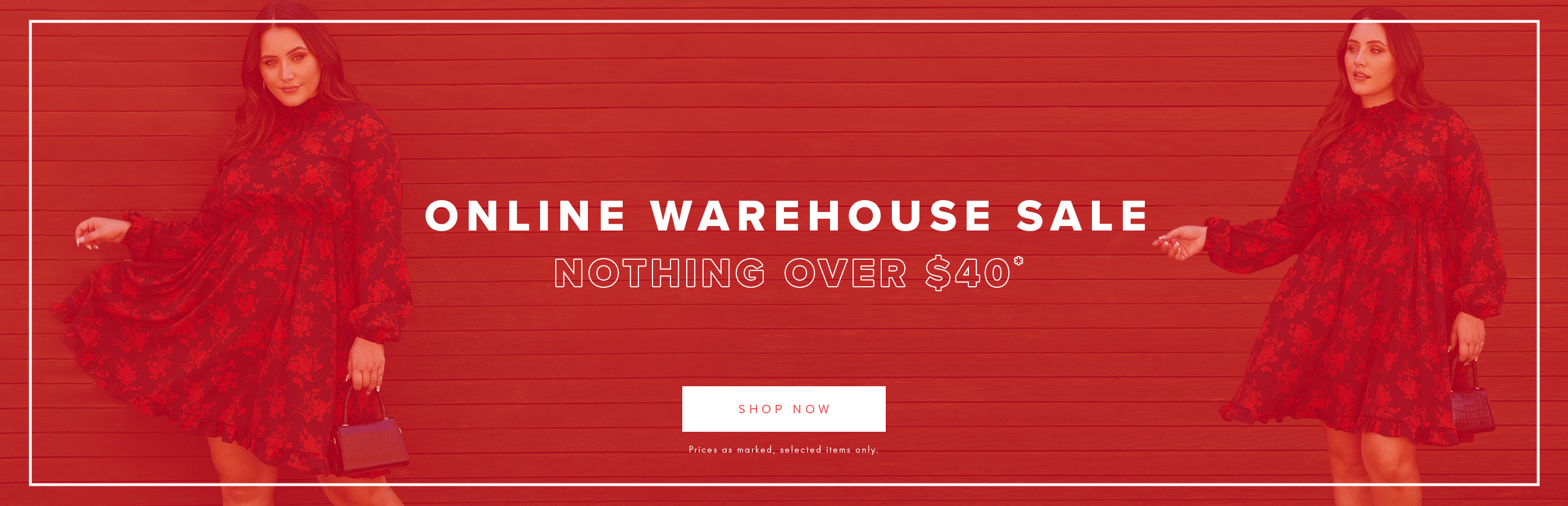 Online Warehouse sale nothing over $40